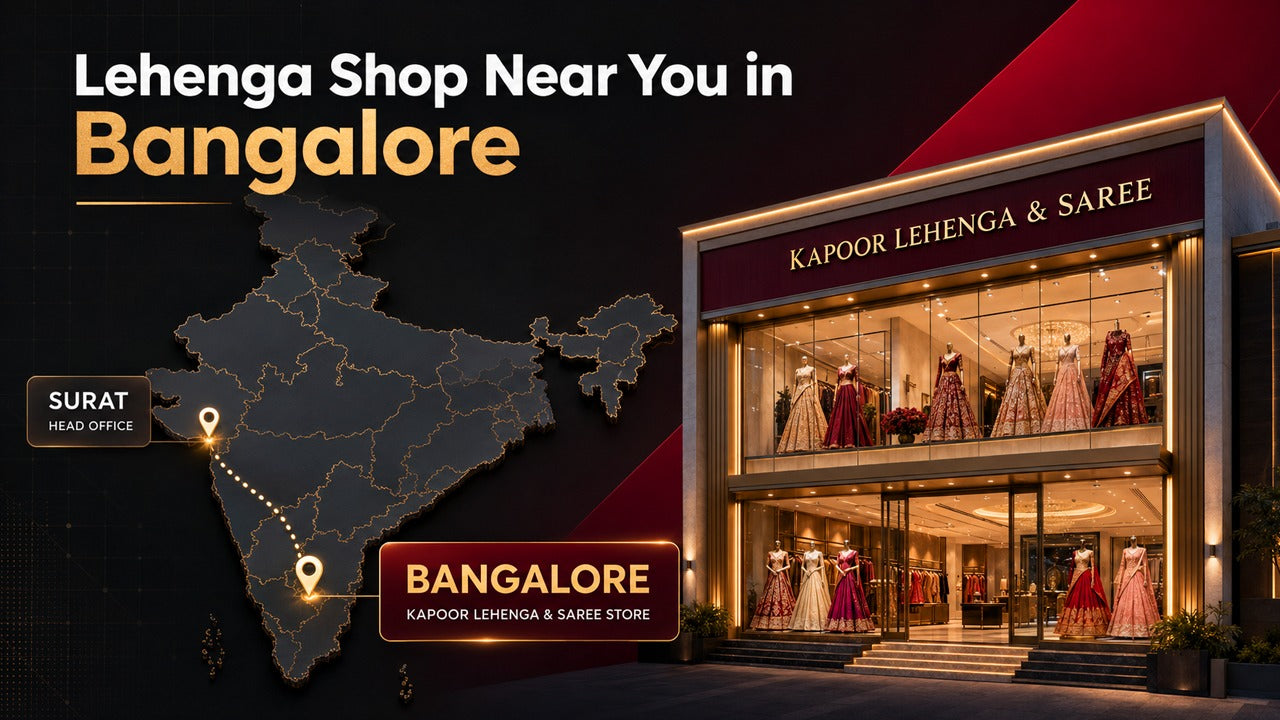Lehenga Store Near You in Bangalore Karnataka