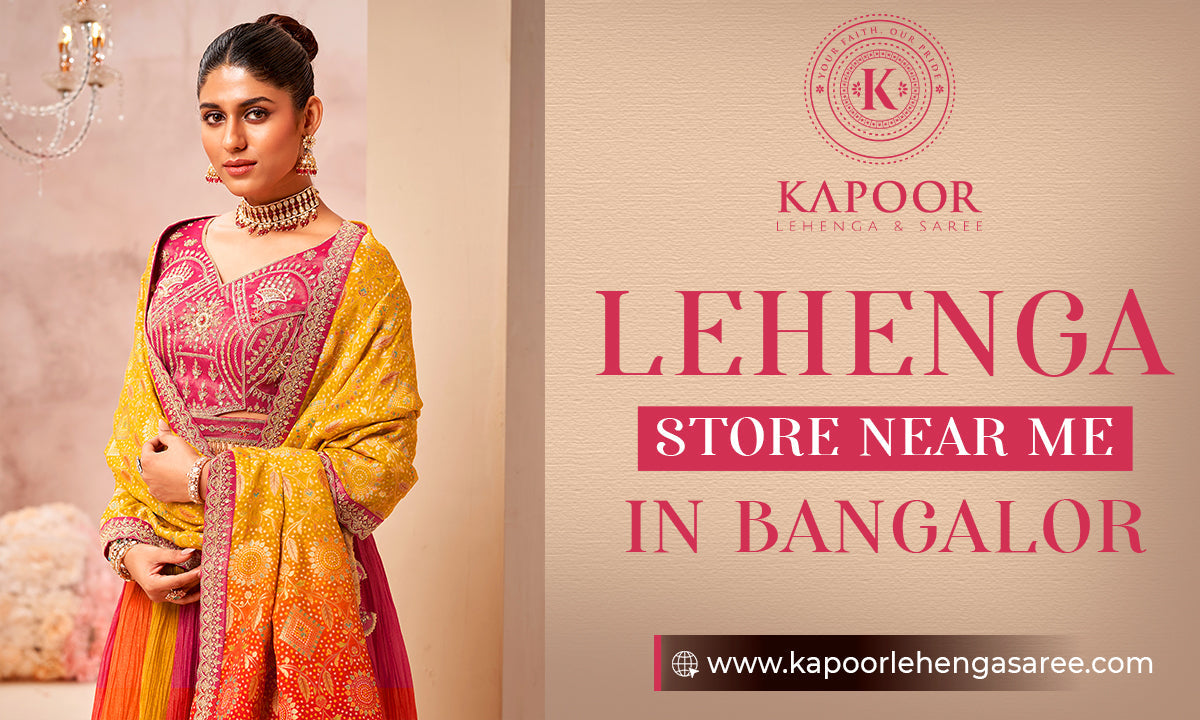 Lehenga Store Near Me in Bengaluru Karnataka